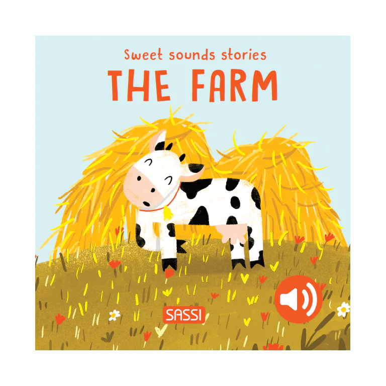 Sassi Board Book Sweet Sounds Stories - The Farm